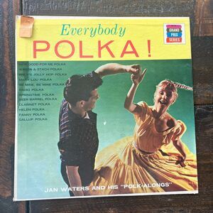 Everybody Polka Jan Waters and His Polk-Alongs Vintage Vinyl LP Grand Prix K110